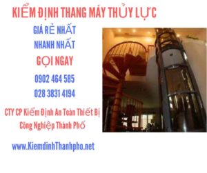 Hình ảnh kiểm định Thang máy thuỷ lực