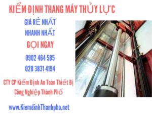 Hình ảnh kiểm định Thang máy thuỷ lực