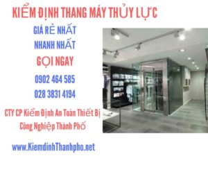 Hình ảnh kiểm định Thang máy thuỷ lực