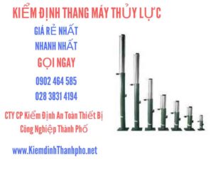 Hình ảnh kiểm định Thang máy thuỷ lực