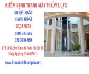 Hình ảnh kiểm định Thang máy thuỷ lực