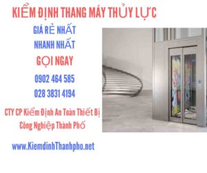 Hình ảnh kiểm định Thang máy thuỷ lực