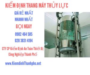 Hình ảnh kiểm định Thang máy thuỷ lực