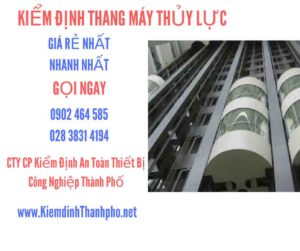 Hình ảnh kiểm định Thang máy thuỷ lực