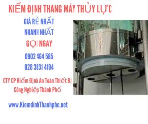 Hình ảnh kiểm định Thang máy thuỷ lực