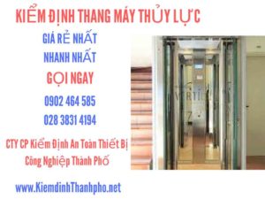 Hình ảnh kiểm định Thang máy thuỷ lực