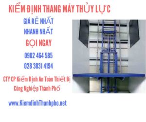 Hình ảnh kiểm định Thang máy thuỷ lực