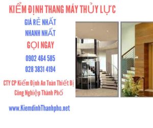 Hình ảnh kiểm định Thang máy thuỷ lực