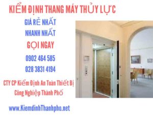 Hình ảnh kiểm định Thang máy thuỷ lực