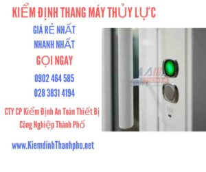 Hình ảnh kiểm định Thang máy thuỷ lực