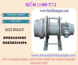 Hình ảnh kiểm định Tời