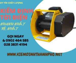 Hình ảnh kiểm định Tời điện