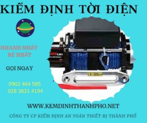 Hình ảnh kiểm định Tời điện