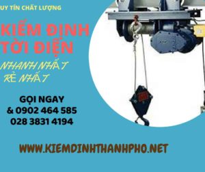 Hình ảnh kiểm định Tời điện