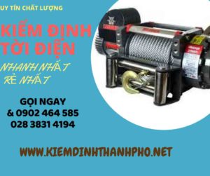 Hình ảnh kiểm định Tời điện