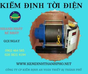 Hình ảnh kiểm định Tời điện