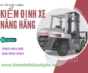 Hình ảnh kiểm định Xe nâng