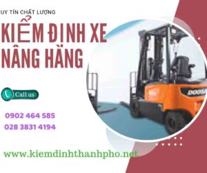 Hình ảnh kiểm định Xe nâng