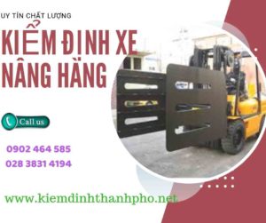 Hình ảnh kiểm định Xe nâng