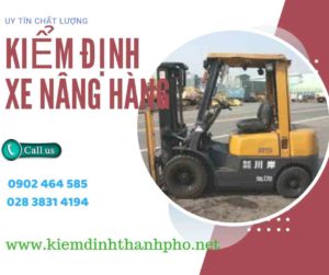 Hình ảnh kiểm định Xe nâng hàng