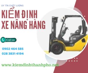 Hình ảnh kiểm định Xe nâng hàng