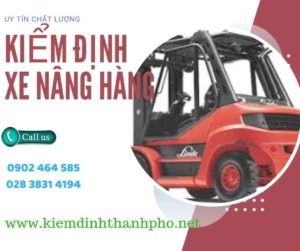 Hình ảnh kiểm định Xe nâng hàng