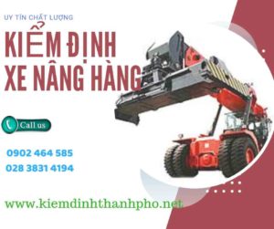 Hình ảnh kiểm định Xe nâng hàng