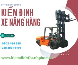 Hình ảnh kiểm định Xe nâng hàng