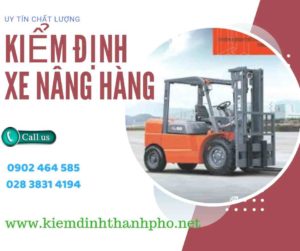 Hình ảnh kiểm định Xe nâng hàng