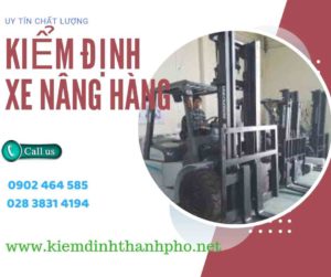 Hình ảnh kiểm định Xe nâng hàng