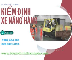 Hình ảnh kiểm định Xe nâng