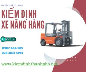 Hình ảnh kiểm định Xe nâng hàng