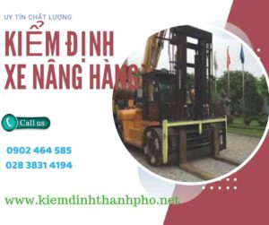 Hình ảnh kiểm định Xe nâng hàng