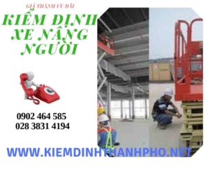 Hình ảnh kiểm định Xe nâng người