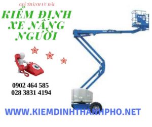 Hình ảnh kiểm định Xe nâng người