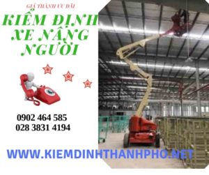 Hình ảnh kiểm định Xe nâng người