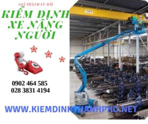 Hình ảnh kiểm định Xe nâng người