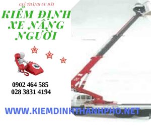 Hình ảnh kiểm định Xe nâng người