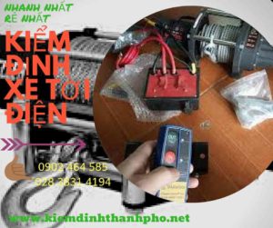 Hình ảnh kiểm định Xe tời điện