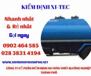 Hình ảnh kiểm định Xi tec