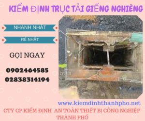 Hình ảnh kiểm định Trục tải giếng nghiêng