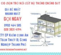 Phương pháp đo điện trở nối đất hệ thống chống sét