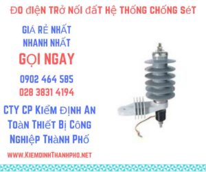 hình ảnh đo điện trở nối đất hệ thống chống sét