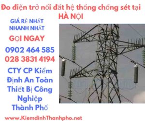 hình ảnh đo điện trở nối đất hệ thống chống sét tại hà nội