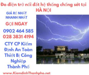 hình ảnh đo điện trở nối đất hệ thống chống sét tại hà nội