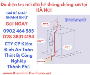 hình ảnh đo điện trở nối đất hệ thống chống sét tại hà nội