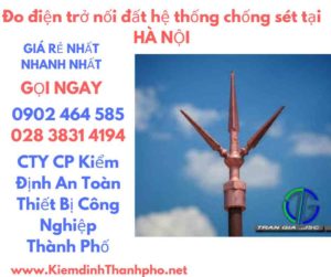 hình ảnh đo điện trở nối đất hệ thống chống sét tại hà nội