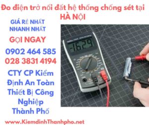 hình ảnh đo điện trở nối đất hệ thống chống sét tại hà nội