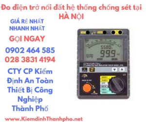 hình ảnh đo điện trở nối đất hệ thống chống sét tại hà nội