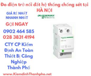 hình ảnh đo điện trở nối đất hệ thống chống sét tại hà nội